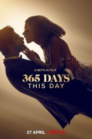 365 Days: This Day | Netflix (2022) 365 วัน: วันนี้