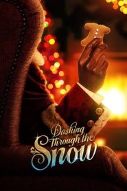 Dashing Through the Snow (2023) พุ่งทะลุหิมะ