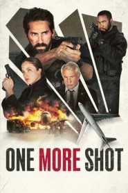 One More Shot (2024) วันมอร์ชอต