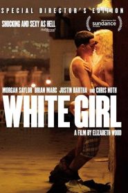 White Girl (2016) ไวท์ เกิร์ล สาวผมบลอนด์ กับปาร์ตี้สุดขั้ว 18+