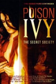 Poison Ivy The Secret Society (2008) พอยซั่น ไอวี่ อิ่มอันตรายไปทั้งตัว 4
