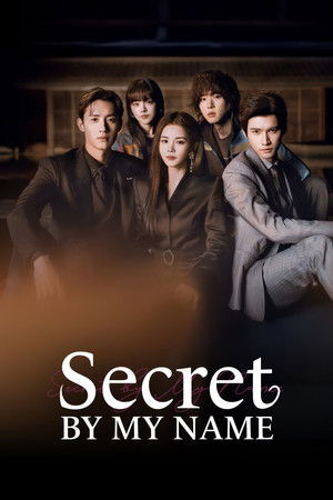 ซีรี่ย์ ศึกลับชิงใจ (ซับไทย) Secret By My Name (2026)