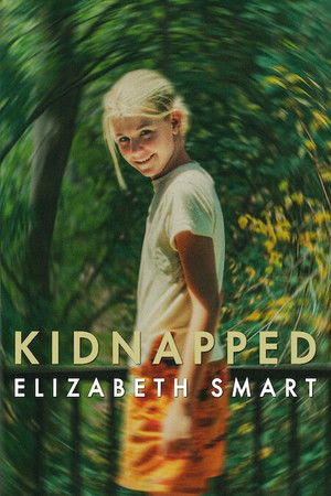 ดูหนัง Kidnapped Elizabeth Smart 2026 คดีลักพาตัว เอลิซาเบธ สมาร (พากย์ไทย)