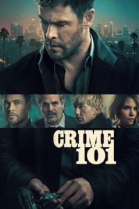 ดูหนัง Crime 101 (2026) เส้นทางปล้นโคตรระห่ำ (พากย์ไทย)