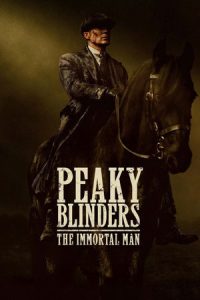 ดูหนัง Peaky Blinders The Immortal Man พีกี้ ไบลน์เดอร์ส ชายผู้เป็นอมตะ (2026) พากย์ไทย