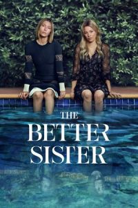 ซีรี่ย์ The Better Sister (2025) ส(ย)องศรีพี่น้อง (พากย์ไทย)