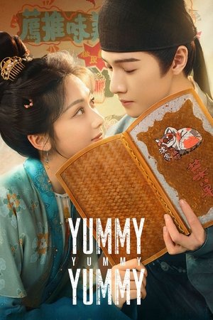 ดูซีรี่ย์ รักรสโอชาแห่งฉางอัน (พากย์ไทย) Yummy Yummy Yummy (2025)