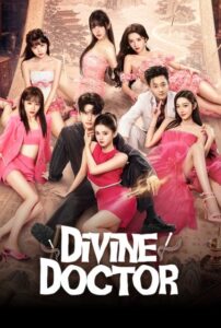 ดูมินิซีรี่ย์จีน Divine Doctor ซับไทย 2026
