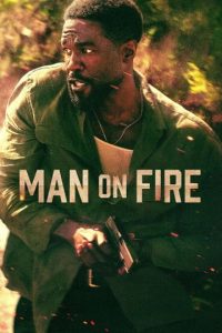 ดูซีรี่ย์ คนจริงเผาแค้น พากย์ไทย Man on Fire (2026) (7 ตอนจบ)