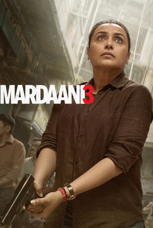 ดูหนัง หญิงเหล็กล่าทมิฬ 3 (ซับไทย) Mardaani 3 (2026)