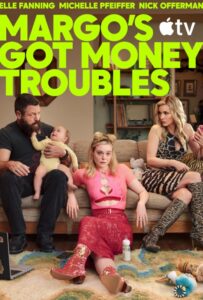 Margo’s Got Money Troubles ซัพไทย (2026)