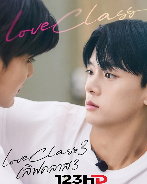 Love Class 3 (ซับไทย) (2026)