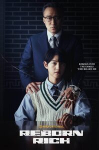 ดูซีรี่ย์ กลับชาติ ฆาตแค้น (พากย์ไทย) Reborn Rich (2022) | 123HD