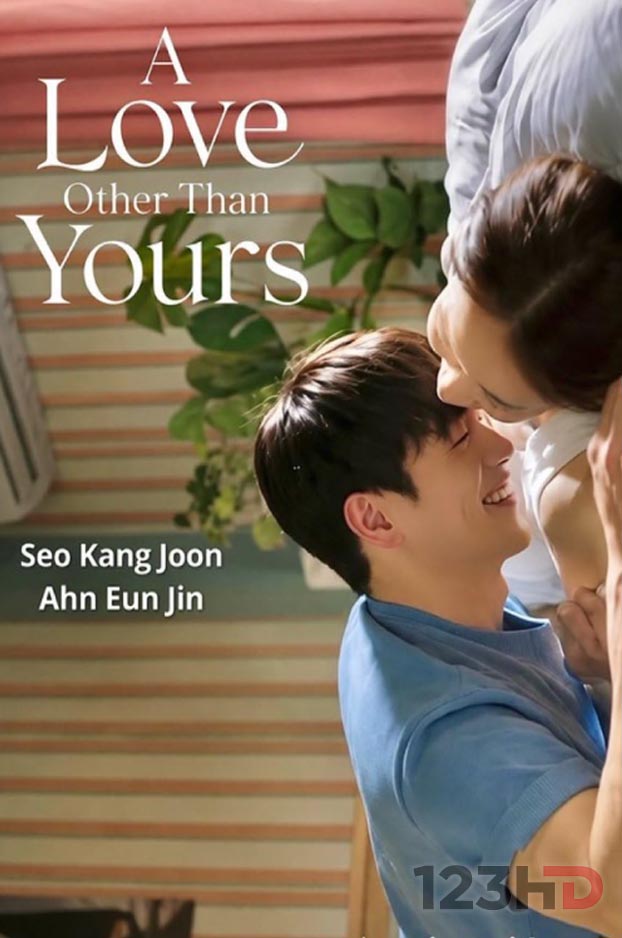 ดูซีรี่ย์เกาหลี เมื่อหัวใจมีใครอีกคน (พากย์ไทย | ซับไทย) A Love Other than Yours (2026)